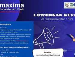 Maxima Laboratorium Klinik Baubau Buka Rekrutmen Posisi Costumer Care