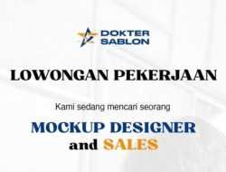Info Loker: Dokter Sablon Buka Rekrutmen Posisi Mockup Designer dan Sales