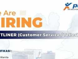 PT PKSS Cabang Kendari Buka Lowongan Kerja untuk Posisi Frontliner, Simak Syaratnya