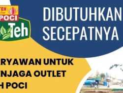 Info Loker: Teh Poci Kendari Buka Rekrutmen Posisi Penjaga Outlet