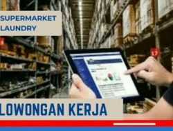 Info Loker Kendari: Supermarket Laundry Buka Rekrutmen Posisi Inventory Control