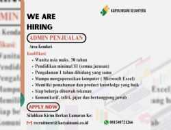 Karya Insani Sejahtera Buka Rekruitmen Admin Penjualan Area Kendari