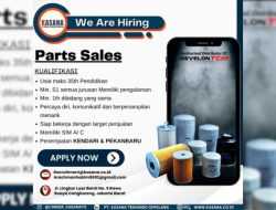 PT Kasana Teknindo Gemilang Buka Rekrutmen Parts Sales, Penempatan Kendari dan Pekanbaru
