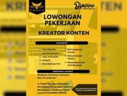 Lowongan Kerja Kreator Konten di Djavino Group, Simak Kualifikasinya!