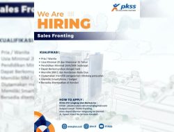 Info Loker: PT PKSS Cabang Kendari Buka Rekrutmen Posisi Sales Fronting